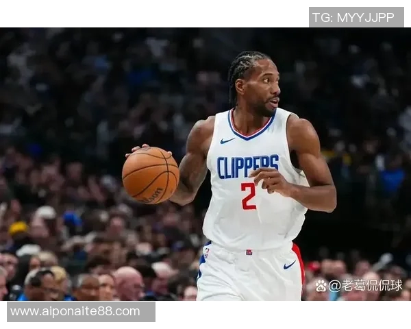 科怀伦纳德的篮球传奇之路与未来发展潜力分析